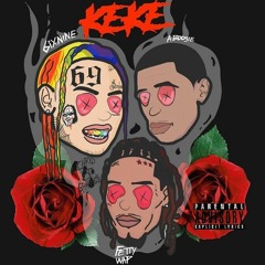 6ix9ine - Keke Feat.Fetty Wap & A Boogie (Official Audio)