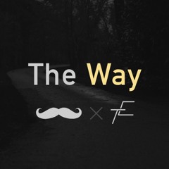 The Way (Hum4n01d x TC64)
