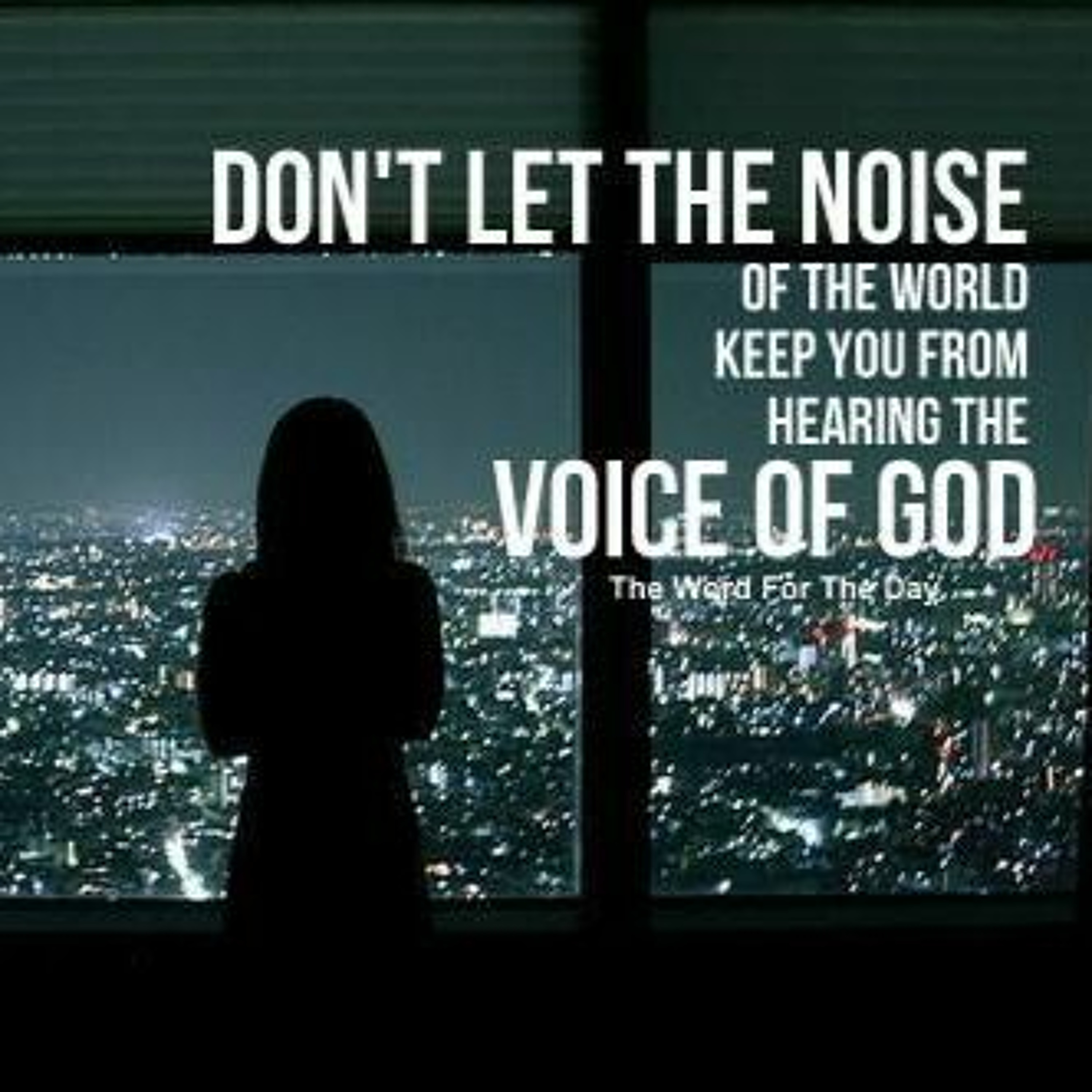 January 14, 2018 - Listening for the Still Small Voice of God episode artwork