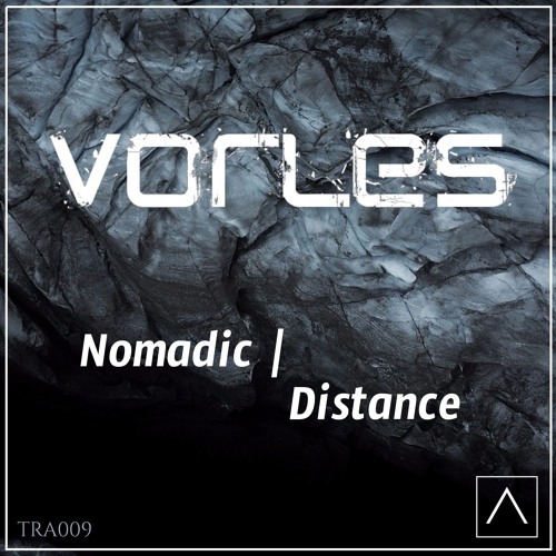'Nomadic' - Vorles [Out Now]