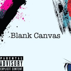 Blank Canvas (Prod. By Royzbeatz)