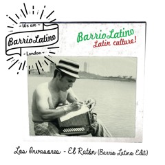 Los Invasores - El Raton (Barrio Latino Edit) {free download}