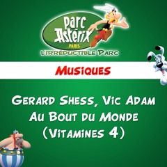 Gérard Shess, Vic Adam - Au Bout du Monde (Vitamines 4)