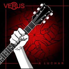 VERUS - A Luchar