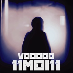 11Moi11 - Voodoo