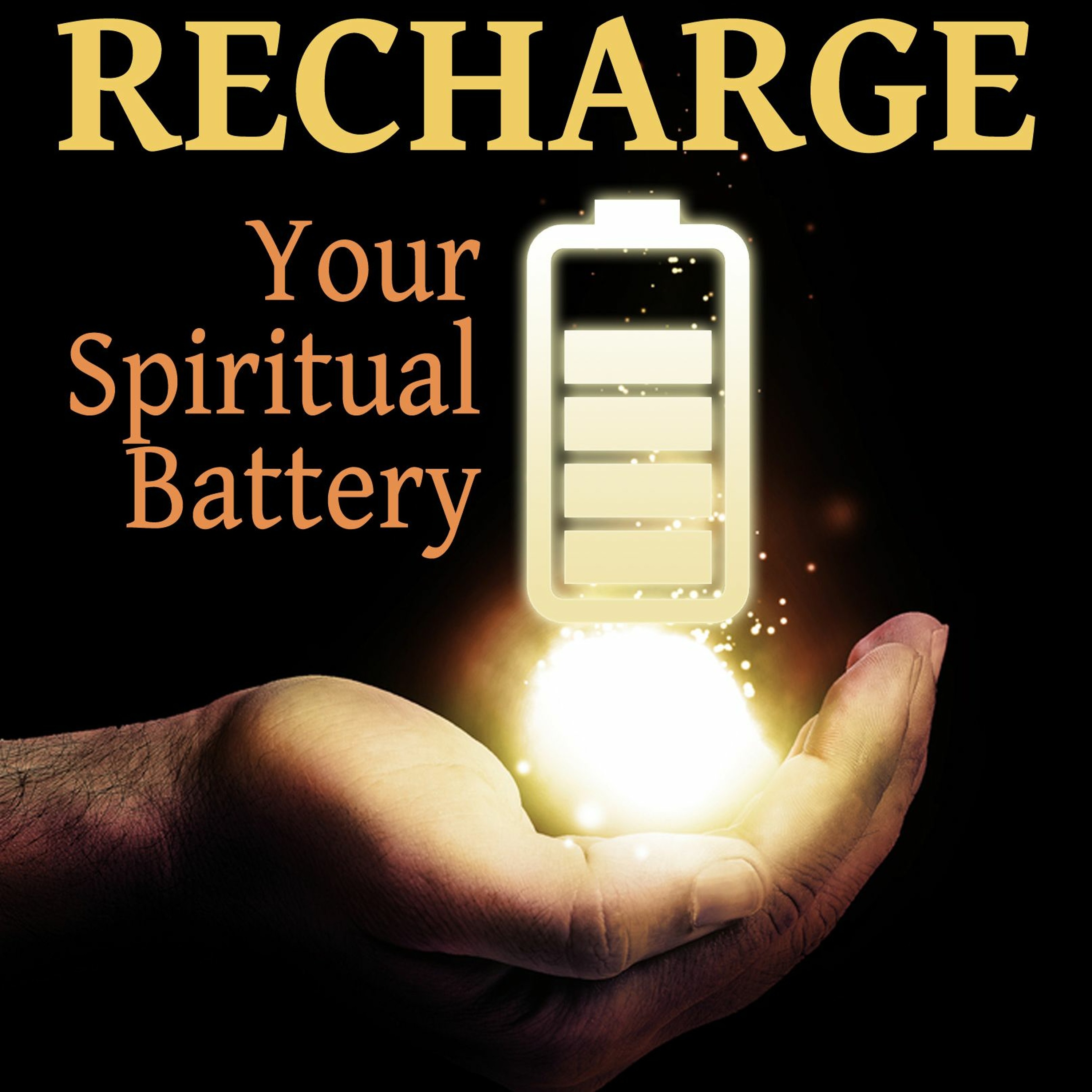 Recharge Your Spiritual Battery episode artwork