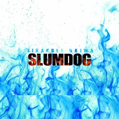 SLUMDOG