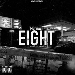 EIGHT (PROD. ROBTWO)