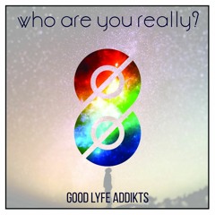 Who Are You Really?