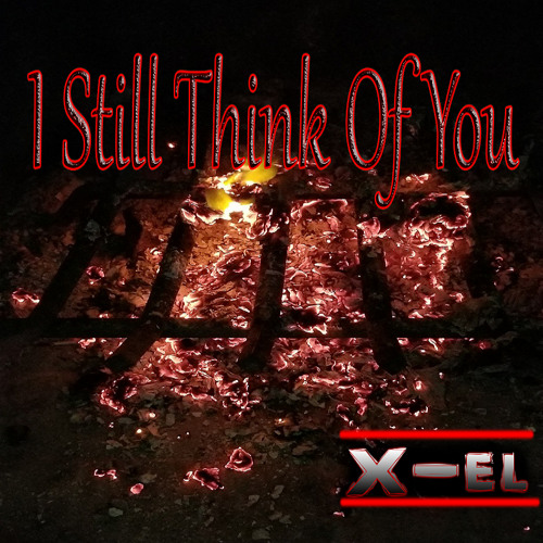 I Still Think Of You Ft. Alex Marie Brinkley (Prod. By TunnABeatz)