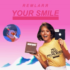 Your Smile