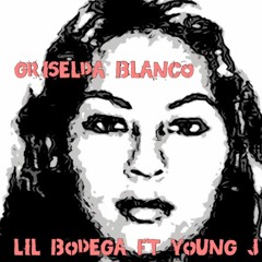 Griselda Blanco Ft. Young J (PROD.) B.O Beats