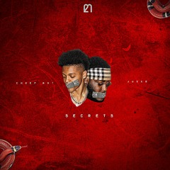 Chief Ant - Secrets (ft. Juice) [Produced by: Heavy Keyzz x MartinezGotBeats