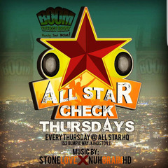 DJ MENTAL X STONE LOVE AT ALL STAR CHECK THURSDAYS 23RD NOVEMBER 2017