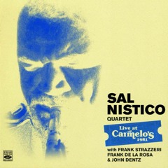 Pensativa - Sal Nistico Quartet Live at Carmelo's 1981