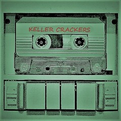 KELLER CRACKERS ON ACID (jam extract 4.12.17)