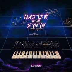 Master of the Synth