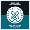 Zues And Nino Francois Moombahton Muthaf Ka Mp3