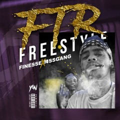 Finesse X Riss Gang - FTR Freestyle
