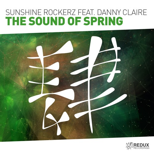 Sunshine Rockerz feat. Danny Claire - The Sound Of Spring [Out Now]