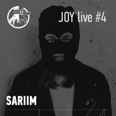 JOY live #4: SARIIM