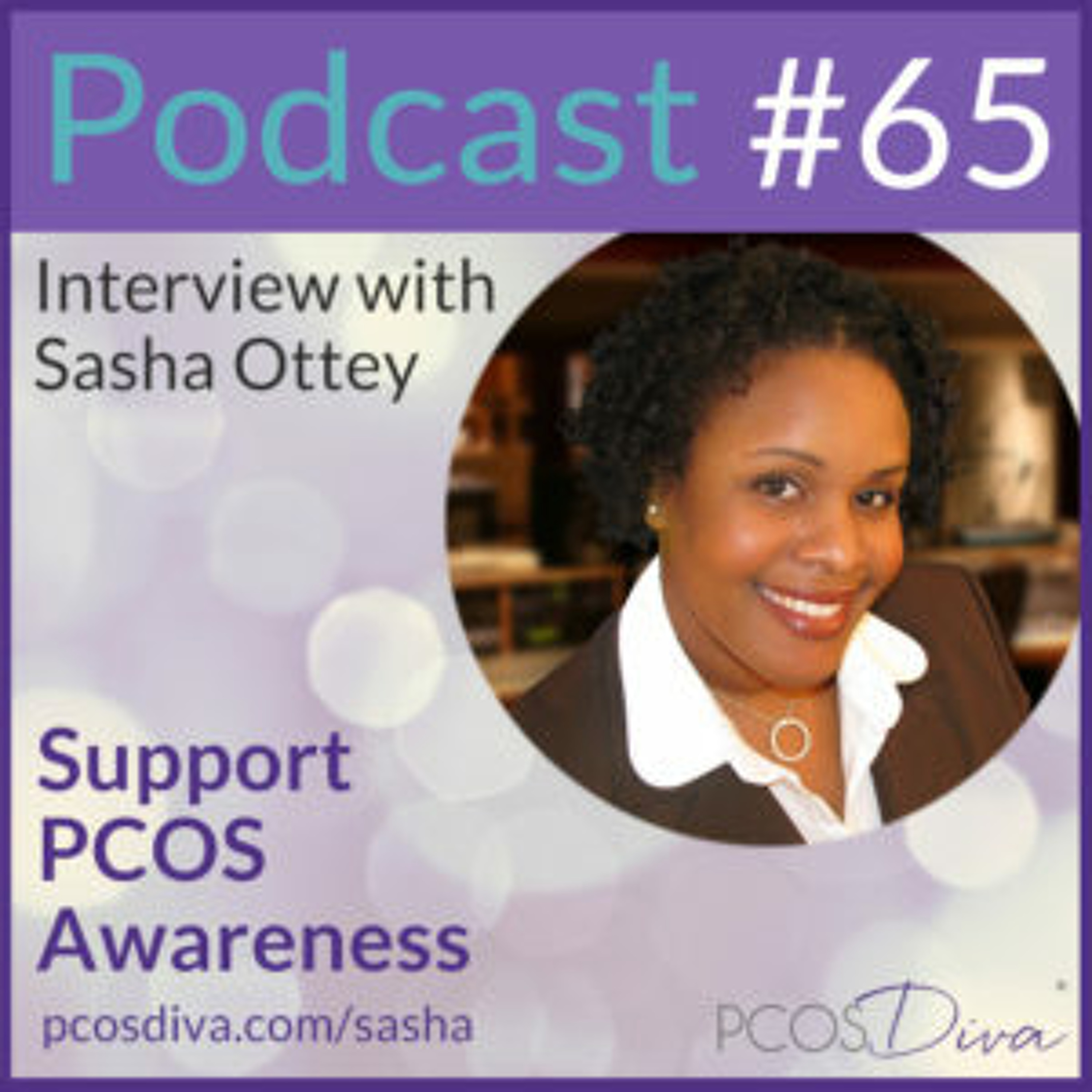 cover of episode 65 – Support PCOS Awareness!