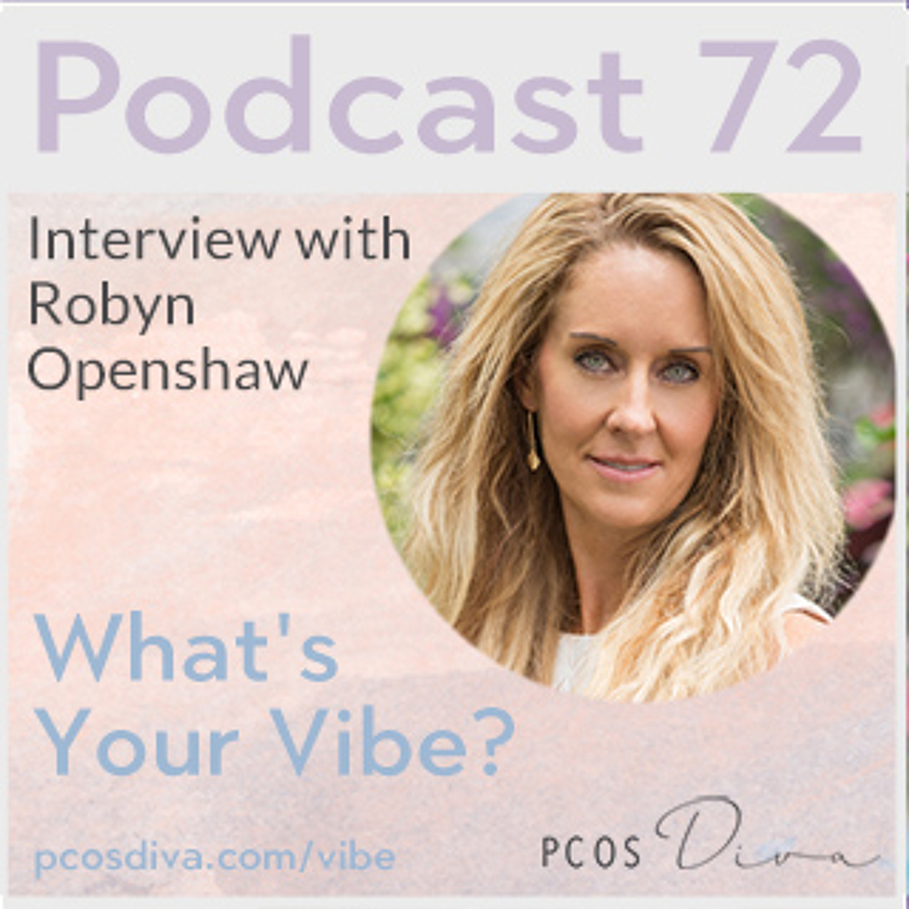 cover of episode 72 – What’s Your Vibe?