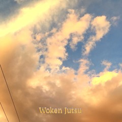 Woken Jutsu