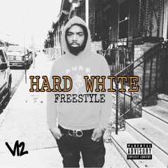 Hard White Freestyle