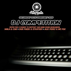 My entry for Alternate’s February party DJ Competition