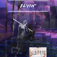 FLYIN' | 97Evol
