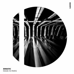 Made in Paris - Erratic (Original Mix) via MIXMAG