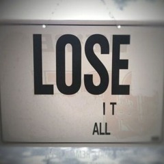 Lost It All, ft Weapon