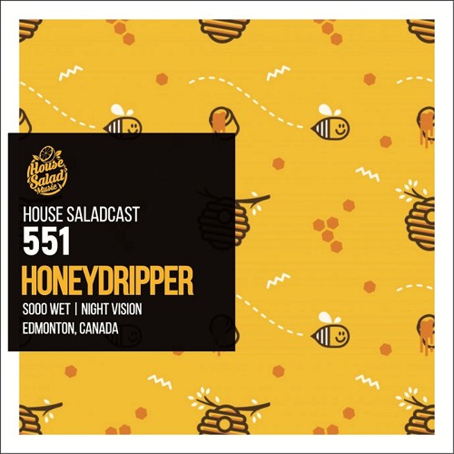 House Saladcast 551 Honeydripper by House Salad Music Free