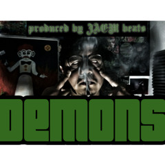 Demons produced by JAEM Beats
