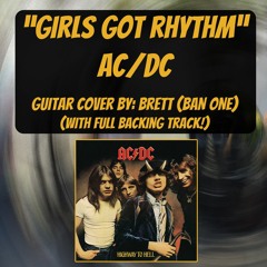 Girls Got Rhythm - AC/DC - Guitar Cover - w/full band backing track