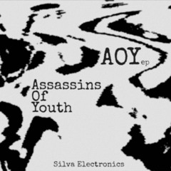 SE002 // Assassins of Youth - 'AOY' ep PREVIEWS (Out Now)