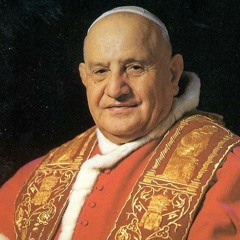 Episode 4: John XXIII – The Patron Saint of Modernism