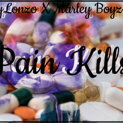 JayLonzo X Marley Boyz - Pain Kills