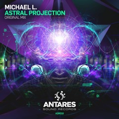 Michael L. Astral Projection (Original Mix).
