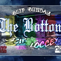 The Bottom Feat. Loccey Bmann (prod. by K Wrigs)