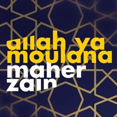 Maher Zain - Allah Ya Moulana (Official Vocals only version)