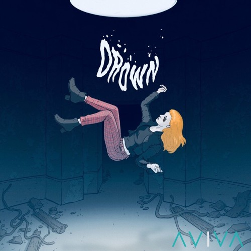 AViVA - DROWN