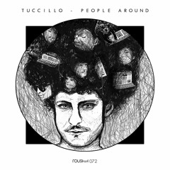 PREMIERE: Tuccillo — People Around (Original Mix) [Roush]