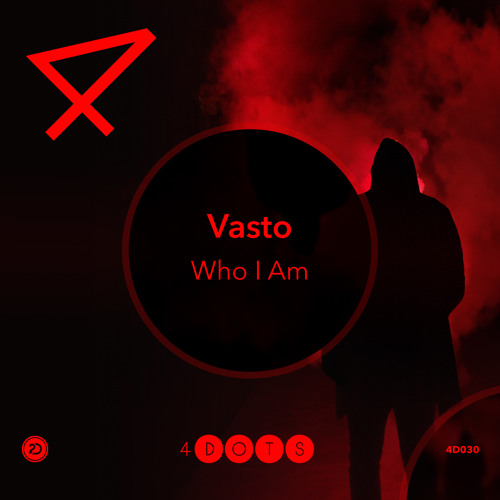 Vasto - Who I Am [OFFICIAL]