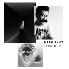 Deep Sh#t - Episode 2 by BrianV
