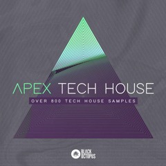 Black Octopus Sound - Apex Tech House (DEMO)