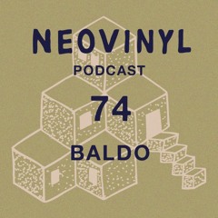 Neovinyl Podcast 74 - Baldo