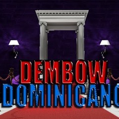 DEMBOW DOMINICAN #3