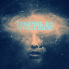 Kensho - Thought Versus Knowledge